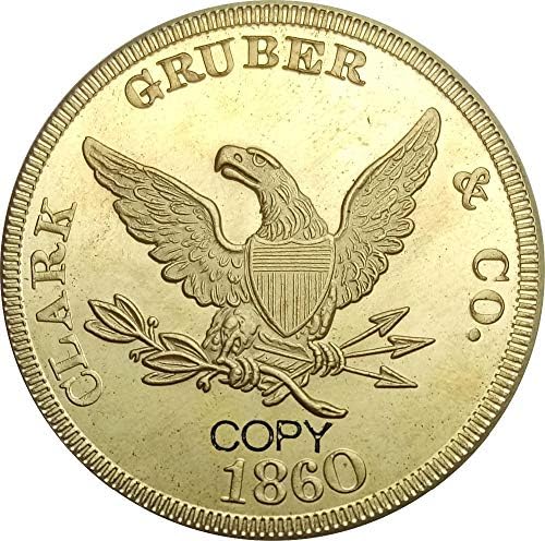 Amerikai egyesült Államok 1860 Clark Gruber & Company $20, Húsz Dollár Bronz Másolat Érmék